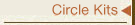 Circle Kits